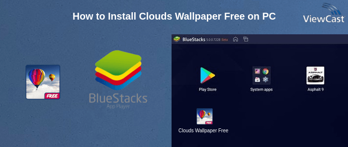 How to Install Clouds Wallpaper Free on PC How to Install Clouds Wallpaper Free on PC