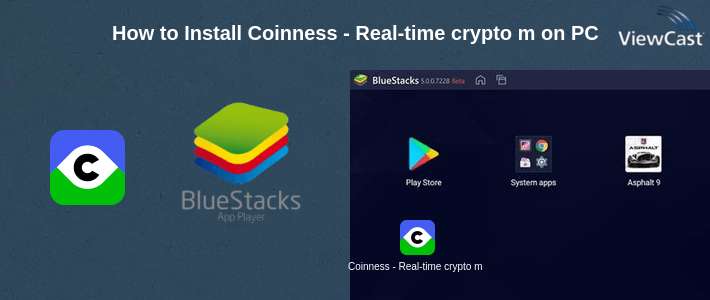 How to Install Coinness - Real-time crypto market index and news on PC How to Install Coinness - Real-time crypto market index and news on PC