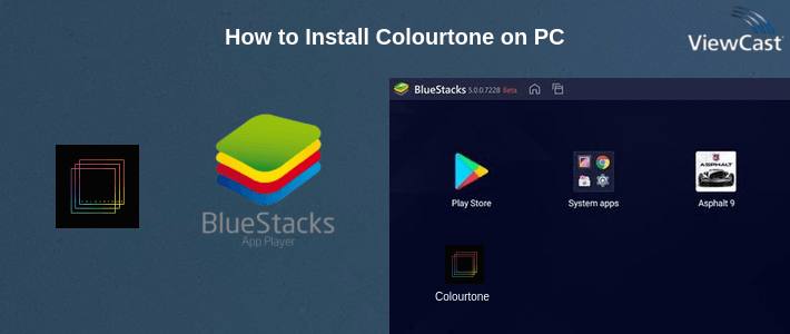 How to Install Colourtone on PC