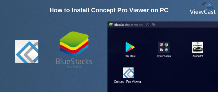 How to Install Concept Pro Viewer on PC