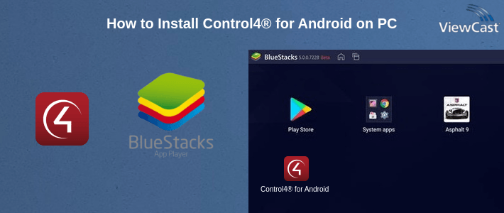 How to Install Control4® for Android on PC How to Install Control4® for Android on PC