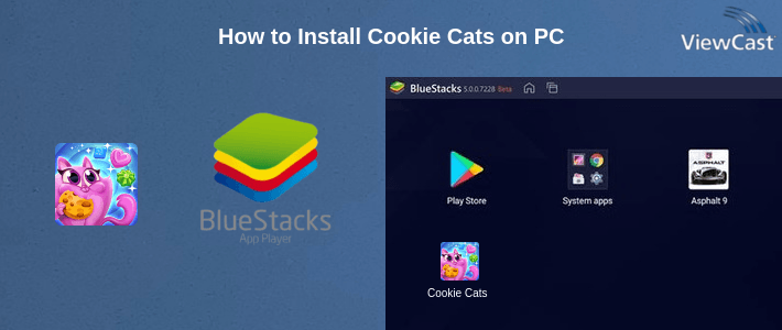 How to Install Cookie Cats on PC How to Install Cookie Cats on PC