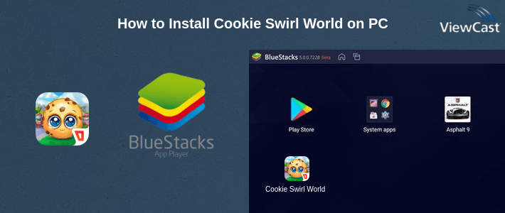 How to Install Cookie Swirl World on PC How to Install Cookie Swirl World on PC