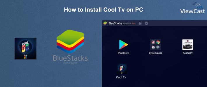 How to Install Cool Tv on PC How to Install Cool Tv on PC
