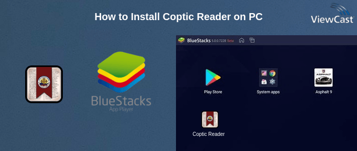 How to Install Coptic Reader on PC How to Install Coptic Reader on PC