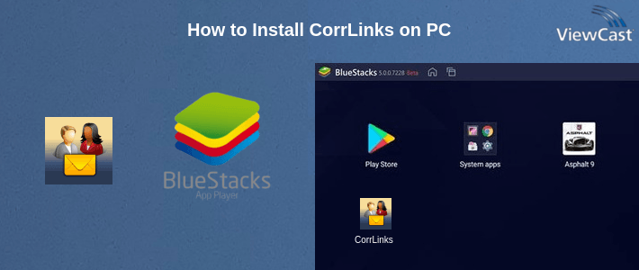 How to Install CorrLinks on PC