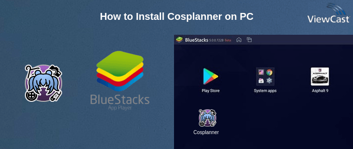 How to Install Cosplanner on PC How to Install Cosplanner on PC