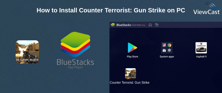 How to Install Counter Terrorist: Gun Strike on PC How to Install Counter Terrorist: Gun Strike on PC