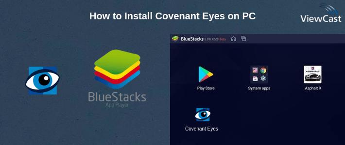 How to Install Covenant Eyes on PC How to Install Covenant Eyes on PC