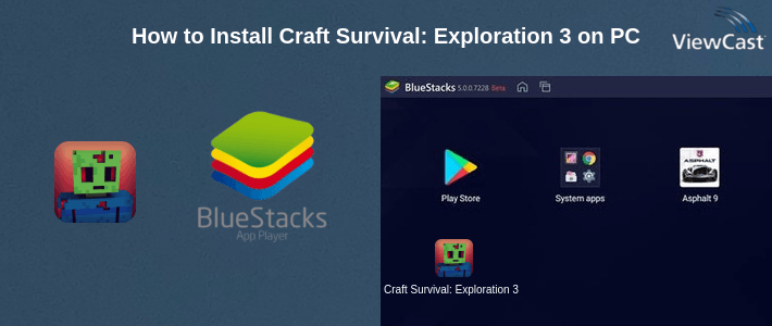 How to Install Craft Survival: Exploration 3D on PC How to Install Craft Survival: Exploration 3D on PC