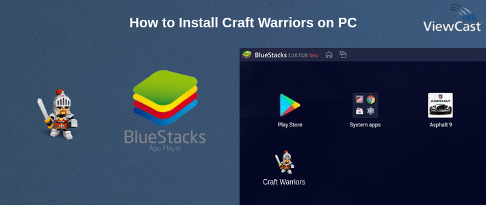How to Install Craft Warriors on PC