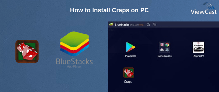 How to Install Craps on PC