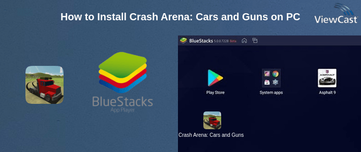 How to Install Crash Arena: Cars and Guns on PC How to Install Crash Arena: Cars and Guns on PC