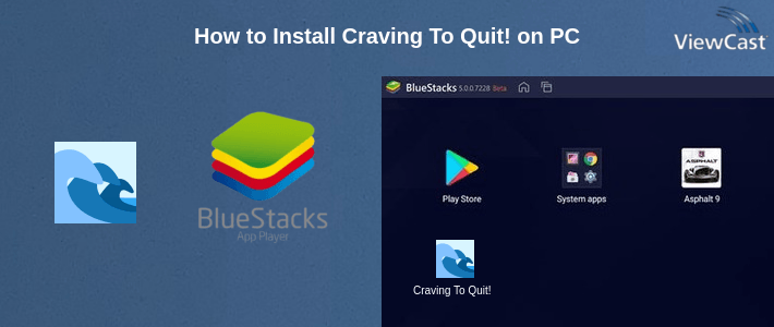 How to Install Craving To Quit! on PC How to Install Craving To Quit! on PC