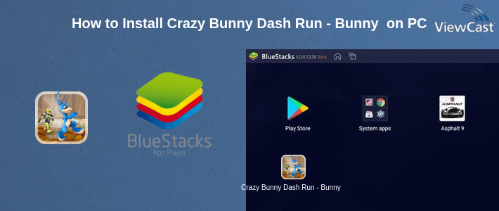 How to Install Crazy Bunny Dash Run - Bunny Rabbit Game on PC How to Install Crazy Bunny Dash Run - Bunny Rabbit Game on PC