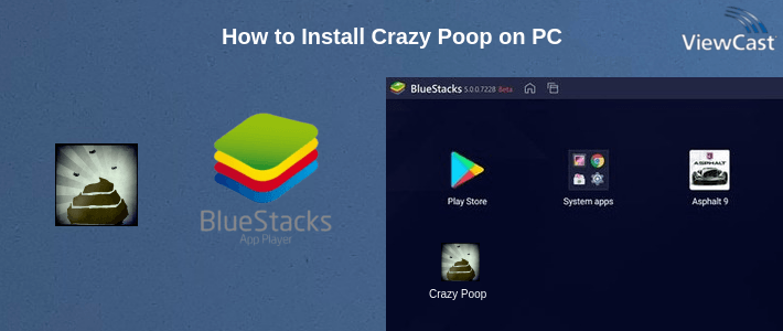 How to Install Crazy Poop on PC How to Install Crazy Poop on PC