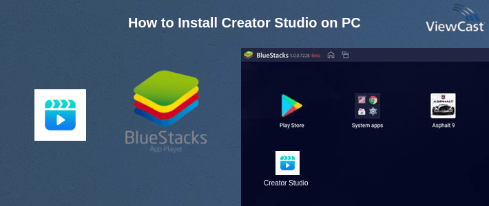 How to Install Creator Studio on PC