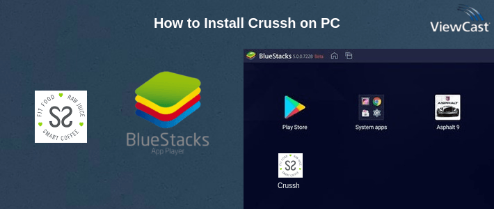 How to Install Crussh on PC How to Install Crussh on PC