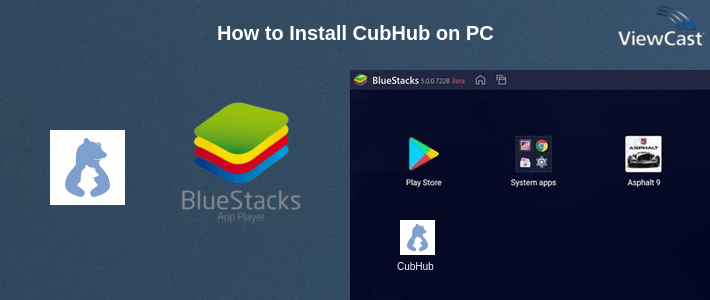 How to Install CubHub on PC
