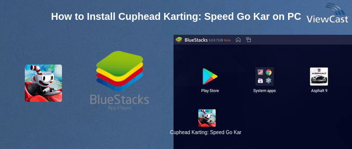 How to Install Cuphead Karting: Speed Go Kart Racing on PC
