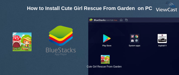 How to Install Cute Girl Rescue From Garden House Best Escape-364 on PC