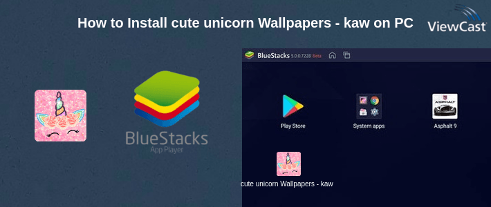 How to Install cute unicorn Wallpapers - kawaii backgrounds on PC How to Install cute unicorn Wallpapers - kawaii backgrounds on PC