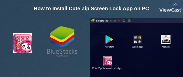 How to Install Cute Zip Screen Lock App on PC How to Install Cute Zip Screen Lock App on PC