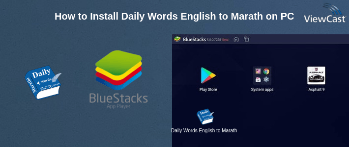 How to Install Daily Words English to Marathi on PC How to Install Daily Words English to Marathi on PC