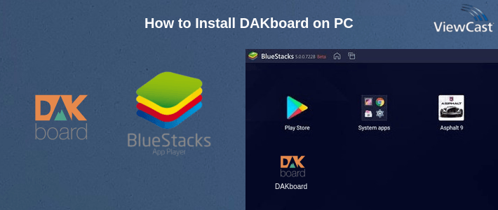 How to Install DAKboard on PC