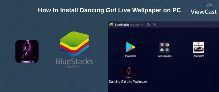How to Install Dancing Girl Live Wallpaper on PC How to Install Dancing Girl Live Wallpaper on PC