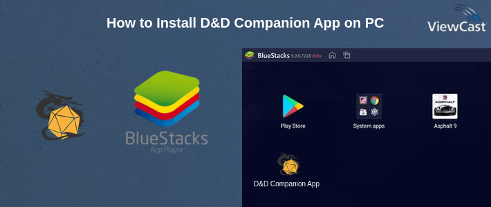 How to Install D&D Companion App on PC