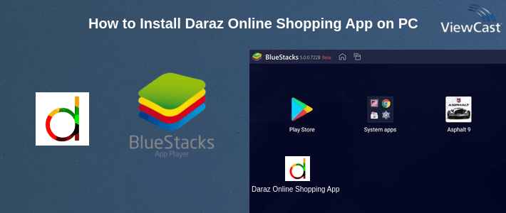 How to Install Daraz Online Shopping App on PC