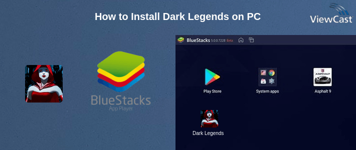 How to Install Dark Legends on PC