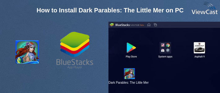 How to Install Dark Parables: The Little Mermaid on PC