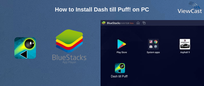 How to Install Dash till Puff! on PC How to Install Dash till Puff! on PC