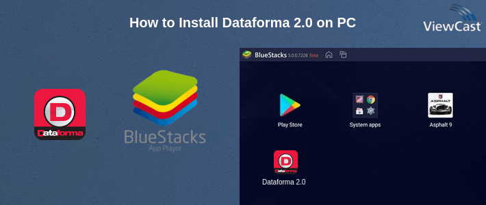 How to Install Dataforma 2.0 on PC How to Install Dataforma 2.0 on PC