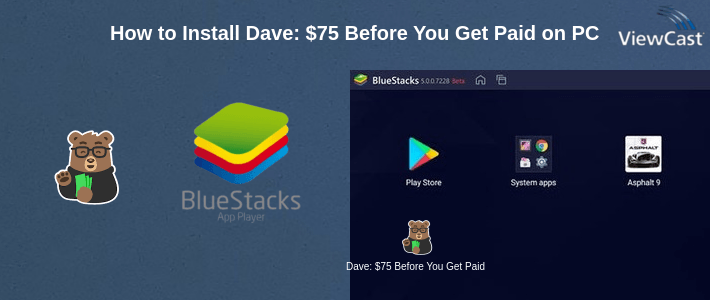 How to Install Dave: $75 Before You Get Paid on PC How to Install Dave: $75 Before You Get Paid on PC