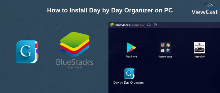 How to Install Day by Day Organizer on PC