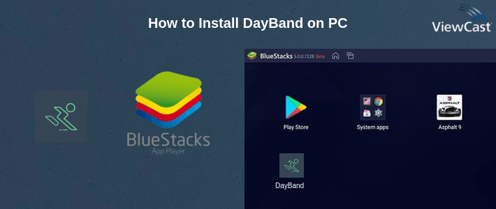How to Install DayBand on PC