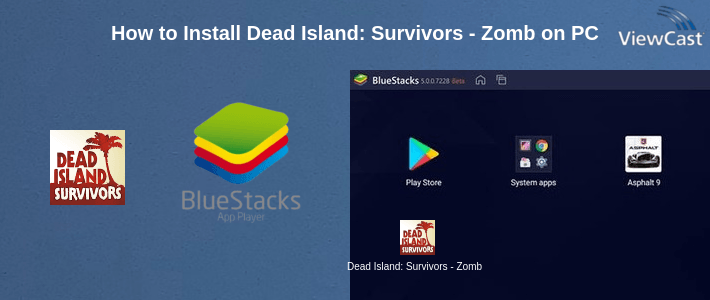 How to Install Dead Island: Survivors - Zombie Tower Defense on PC How to Install Dead Island: Survivors - Zombie Tower Defense on PC