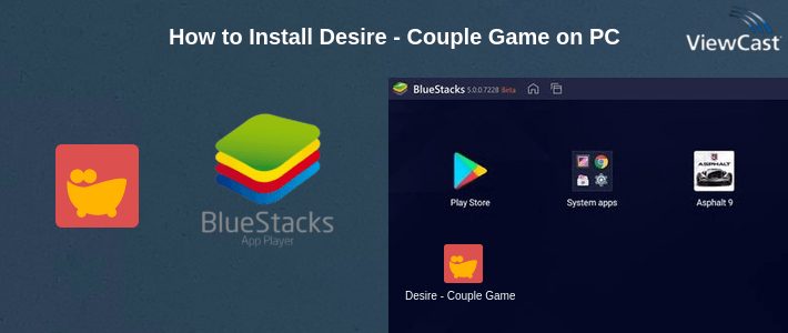 How to Install Desire - Couple Game on PC