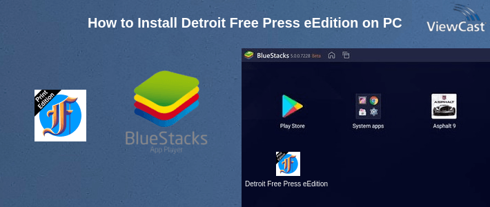 How to Install Detroit Free Press eEdition on PC