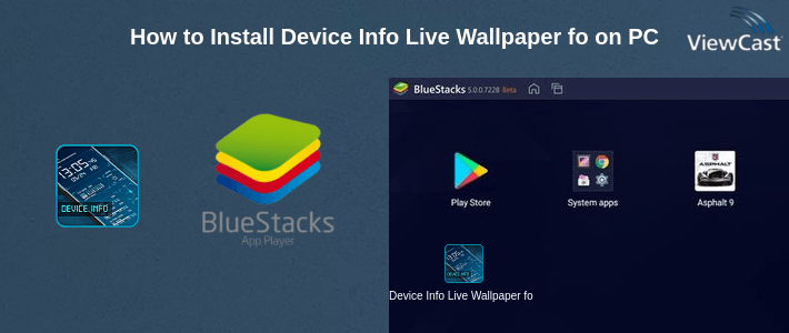 How to Install Device Info Live Wallpaper for Free on PC
