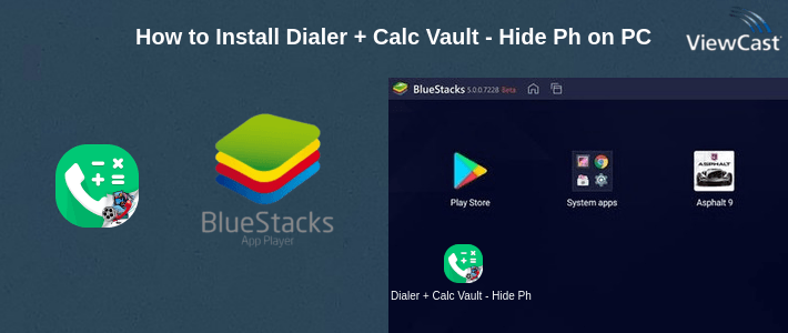 How to Install Dialer + Calc Vault - Hide Photo, Video & Contact on PC How to Install Dialer + Calc Vault - Hide Photo, Video & Contact on PC
