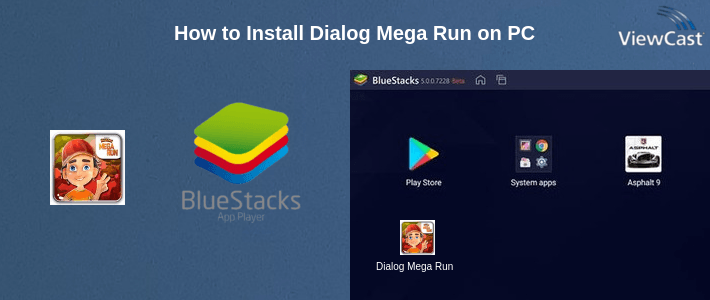 How to Install Dialog Mega Run on PC How to Install Dialog Mega Run on PC