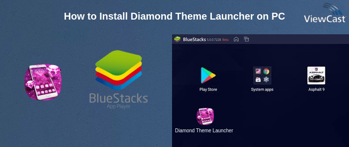 How to Install Diamond Theme Launcher on PC