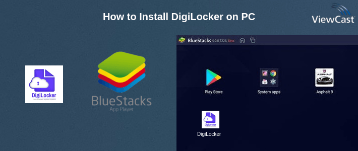 How to Install DigiLocker on PC