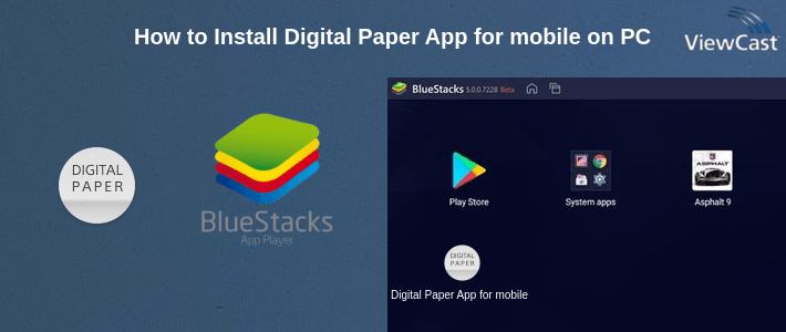 How to Install Digital Paper App for mobile on PC