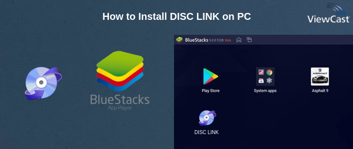 How to Install DISC LINK on PC