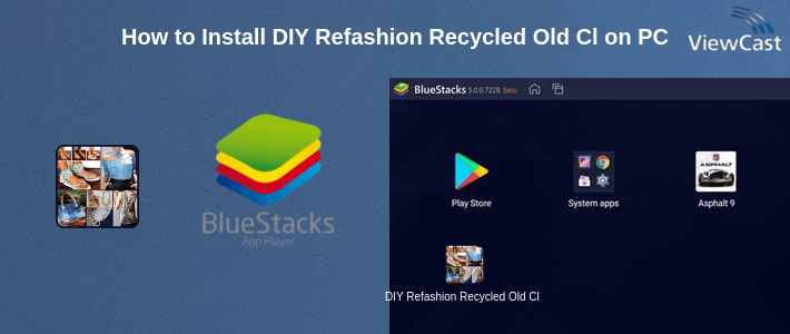 How to Install DIY Refashion Recycled Old Clothes Crafts Idea New on PC